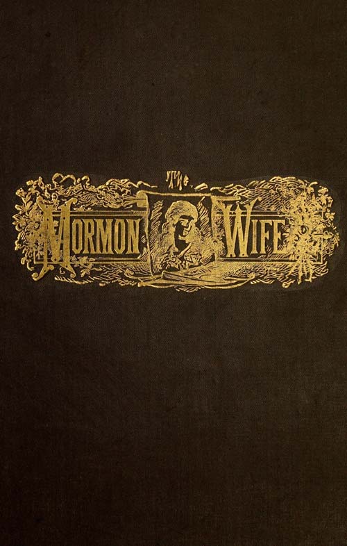 The Lament of the Mormon Wife: A Poem cover