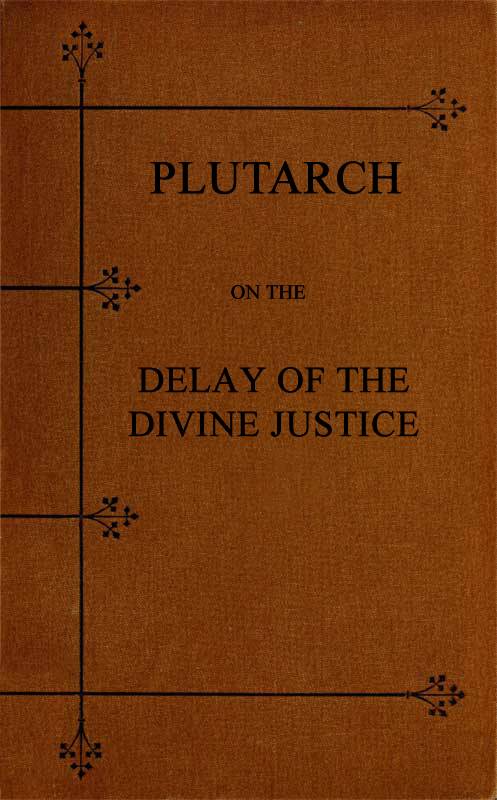 Plutarch on the Delay of the Divine Justice cover