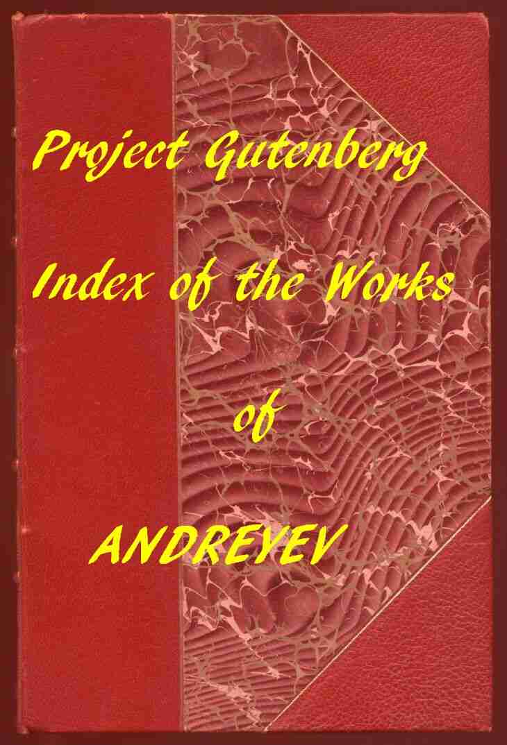 Index of the Project Gutenberg Works of Leonid Andreyev cover