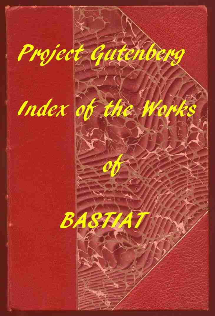 Index of the Project Gutenberg Works of Frédéric Bastiat cover