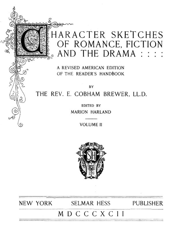 Character Sketches of Romance, Fiction, and the Drama, Vol. 2 / A Revised American Edition of the Reader's Handbook cover