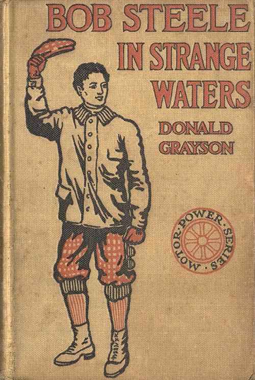Bob Steele in Strange Waters; or, Aboard a Strange Craft cover