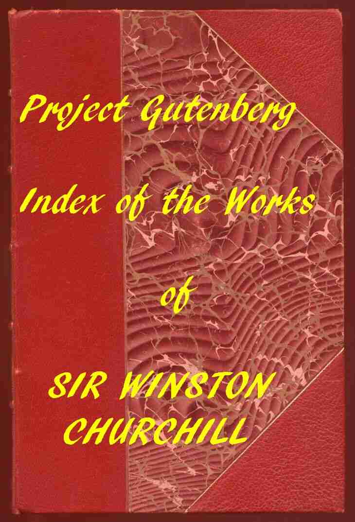 Index of the Project Gutenberg Works of Sir Winston Spencer Churchill cover