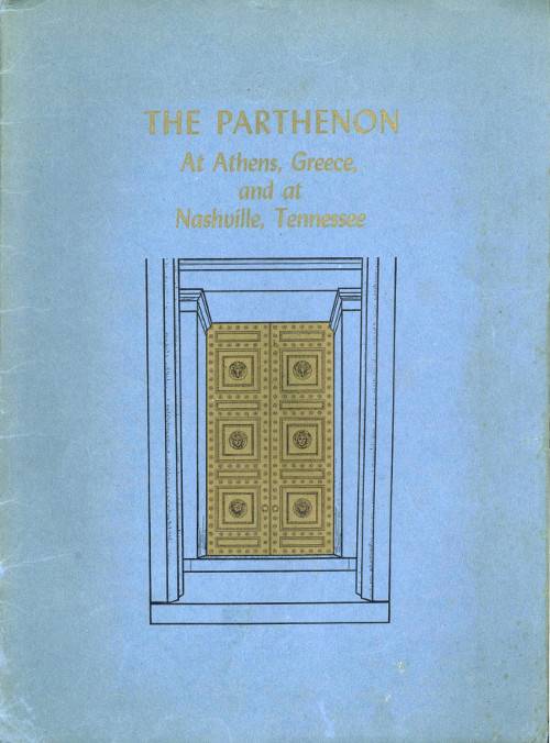 The Parthenon at Athens, Greece and at Nashville, Tennessee cover