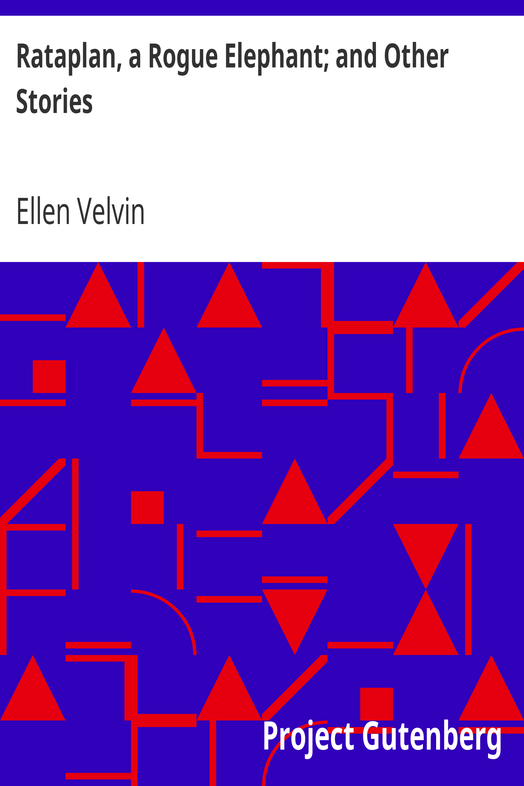 Rataplan, a Rogue Elephant; and Other Stories cover