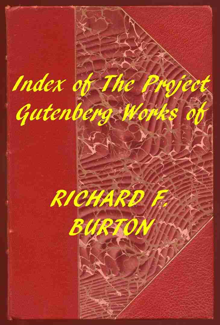 Index of the Project Gutenberg Works of Richard F. Burton cover