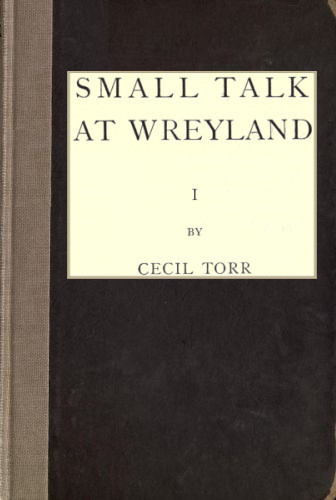Small Talk at Wreyland. First Series cover