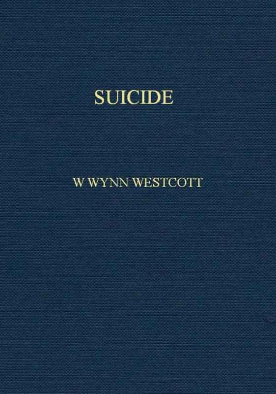 Suicide: Its History, Literature, Jurisprudence, Causation, and Prevention cover