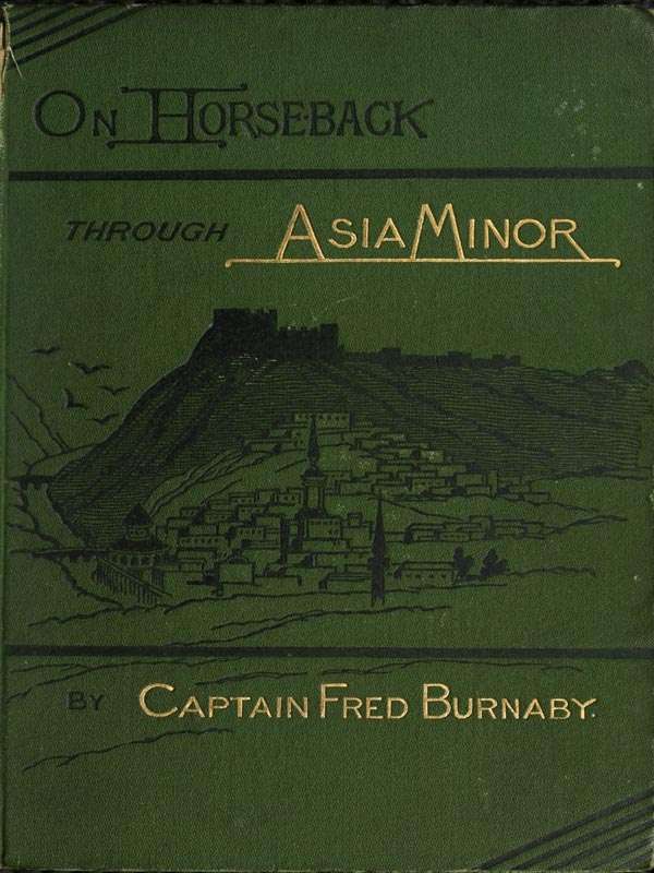 On Horseback Through Asia Minor, Volume 1 (of 2) cover
