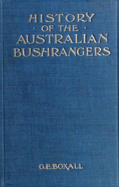History of the Australian Bushrangers cover