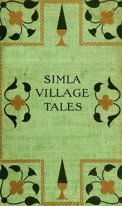 Simla Village Tales; Or, Folk Tales from the Himalayas cover