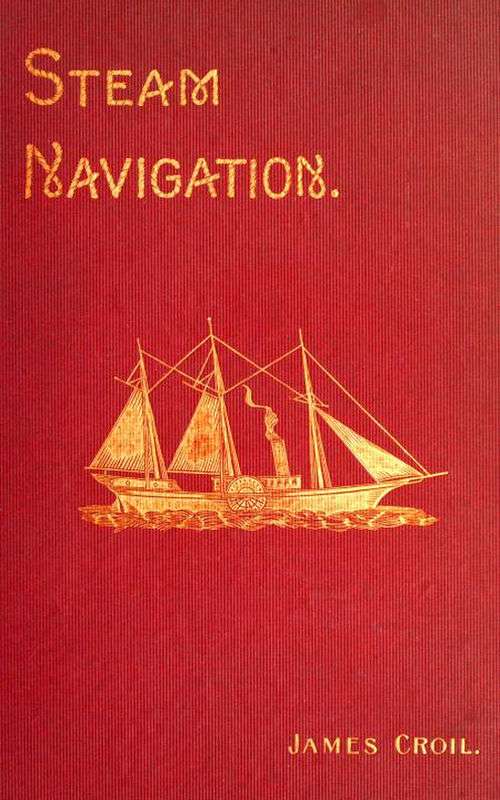 Steam Navigation and Its Relation to the Commerce of Canada and the United States cover