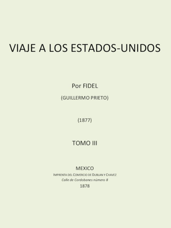 Viaje a los Estados Unidos, Tomo III cover
