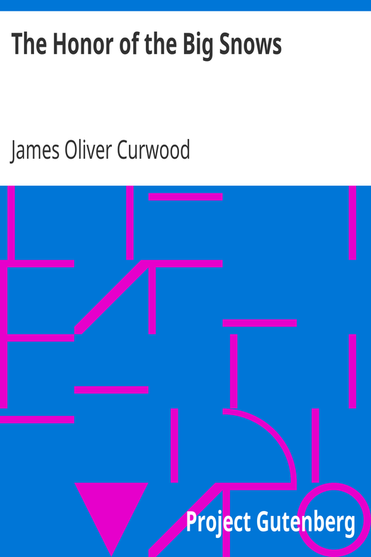 The Honor of the Big Snows cover