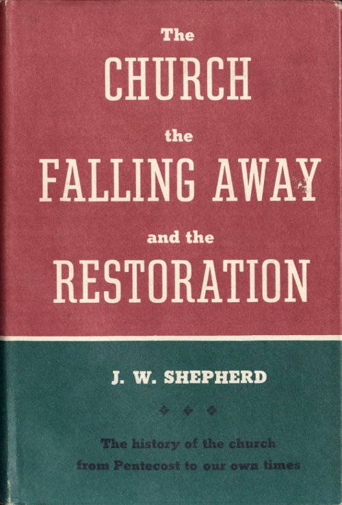 The Church, the Falling Away, and the Restoration cover