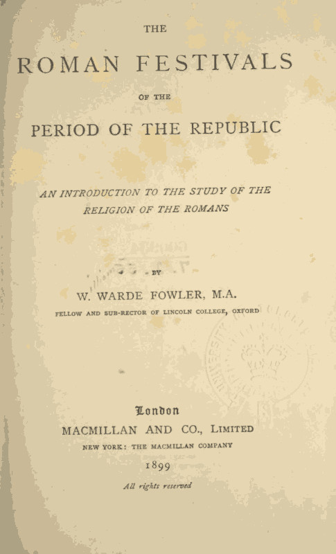The Roman Festivals of the Period of the Republic / An Introduction to the Study of the Religion of the Romans cover