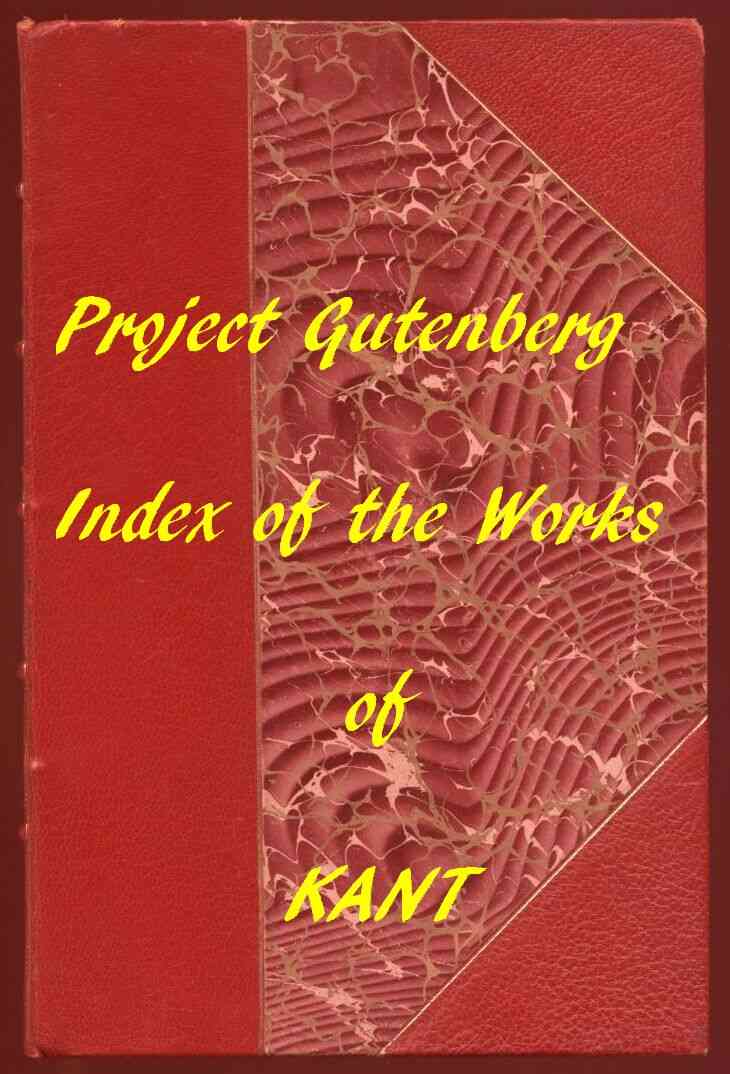 Index of the Project Gutenberg Works of Immanuel Kant cover