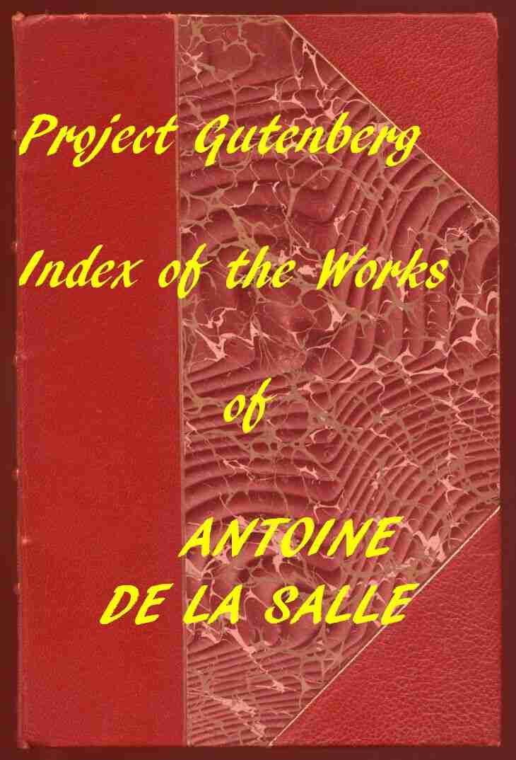 Index of the Project Gutenberg Works of Antoine de La Salle cover