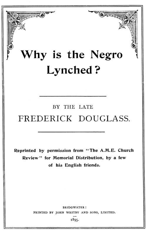 Why is the Negro Lynched? cover