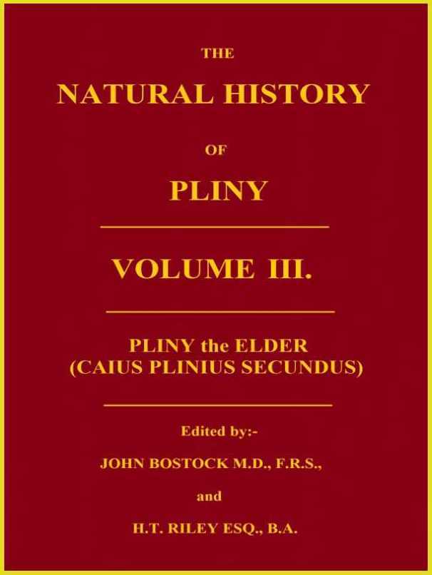 The Natural History of Pliny, Volume 3 (of 6) cover