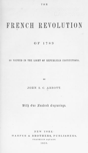 The French Revolution of 1789, as Viewed in the Light of Republican Institutions cover