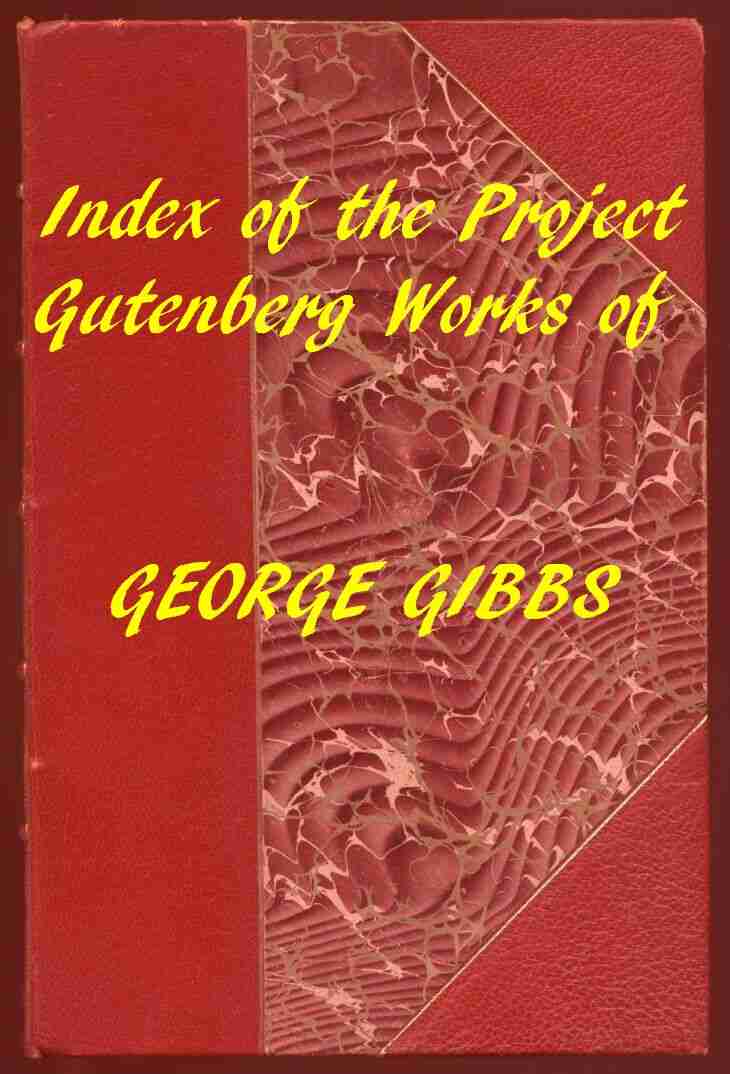 Index of the Project Gutenberg Works of George Gibbs cover