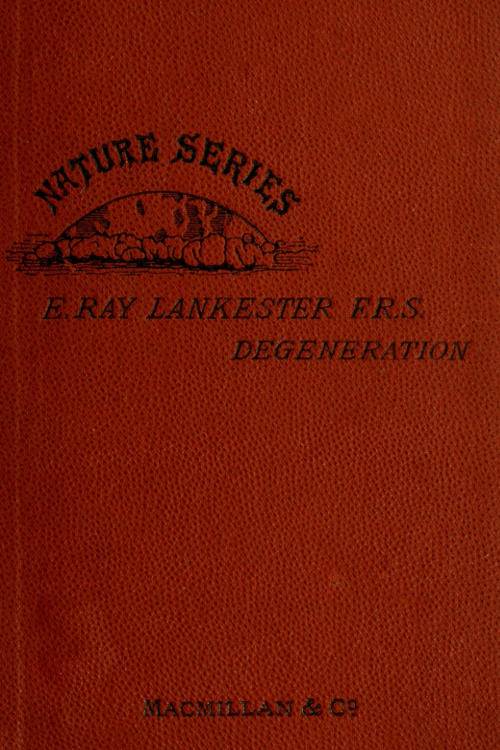 Degeneration: A Chapter in Darwinism cover