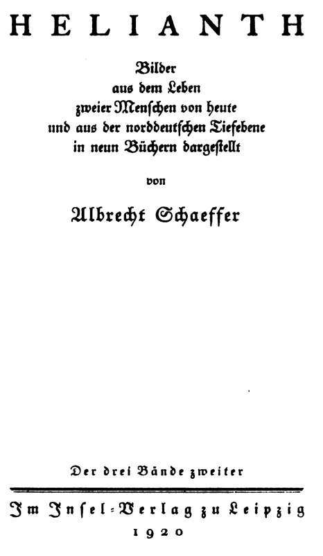 Helianth. Band 2 / Bilder aus dem Leben zweier Menschen von heute und aus der norddeutschen Tiefebene cover