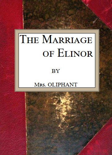The Marriage of Elinor cover