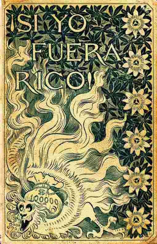 Si yo fuera rico! Novela original cover