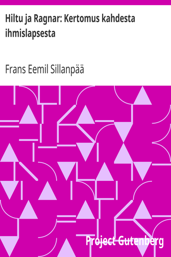 Hiltu ja Ragnar: Kertomus kahdesta ihmislapsesta cover