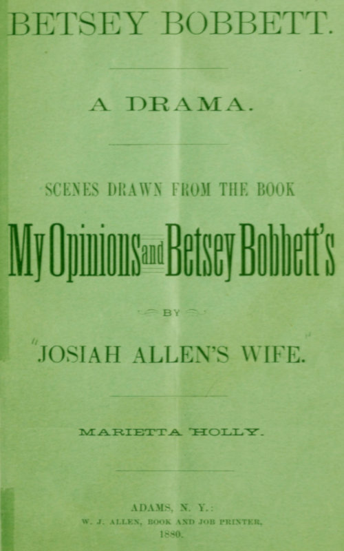 Betsey Bobbett: A Drama cover