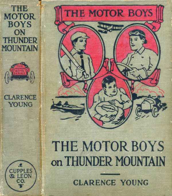The Motor Boys on Thunder Mountain; Or, The Treasure Chest of Blue Rock cover