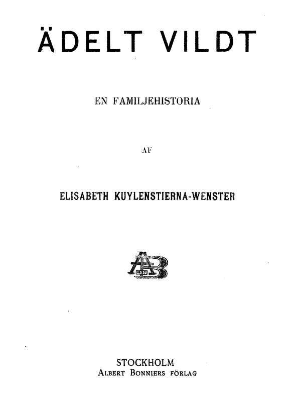 Ädelt vildt: En familjehistoria cover