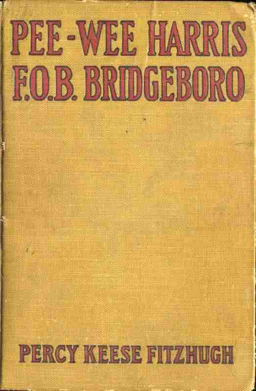 Pee-wee Harris, F.O.B. Bridgeboro cover