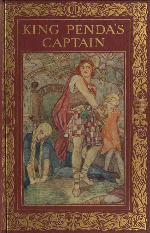 King Penda's Captain: A Romance of Fighting in the Days of the Anglo-Saxons cover