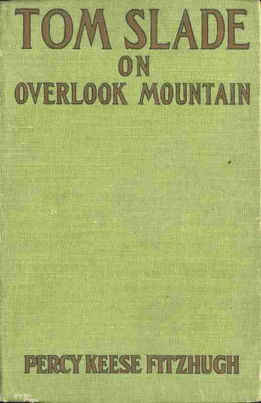 Tom Slade on Overlook Mountain cover