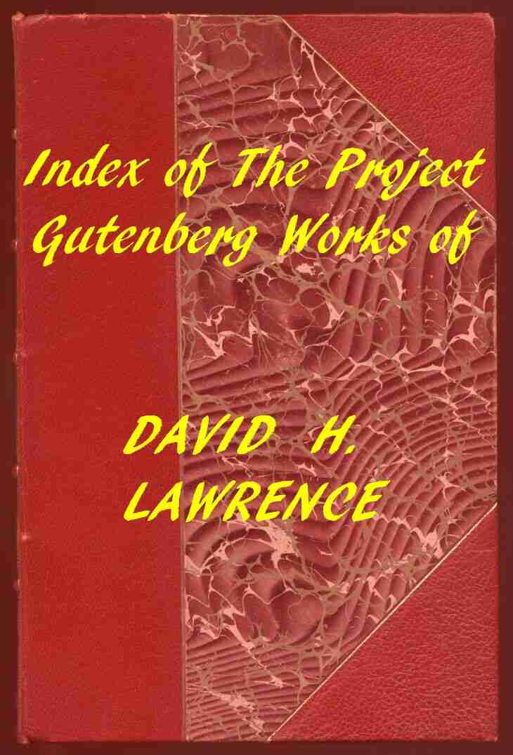 Index of the Project Gutenberg Works of David H. Lawrence cover