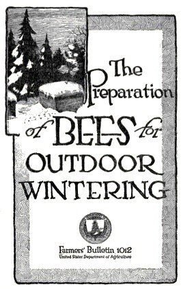 The Preparation of Bees for Outdoor Wintering cover