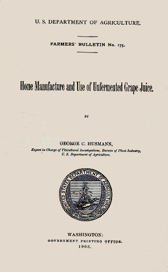 Home Manufacture and Use of Unfermented Grape Juice cover