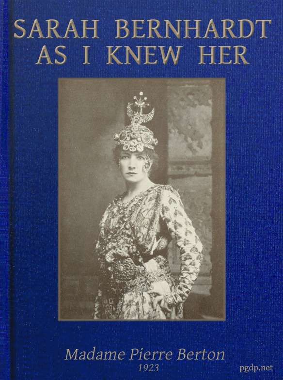 Sarah Bernhardt as I knew her cover