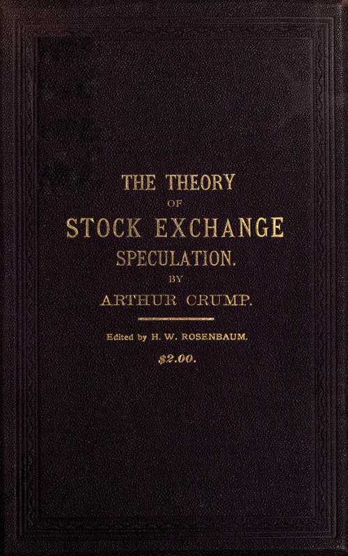 The Theory of Stock Exchange Speculation cover