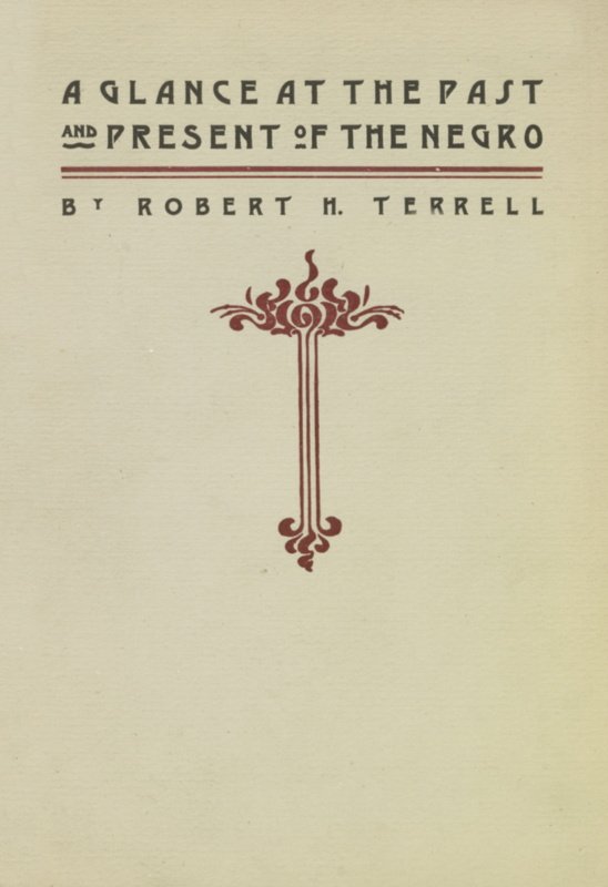 A Glance at the Past and Present of the Negro: An Address cover