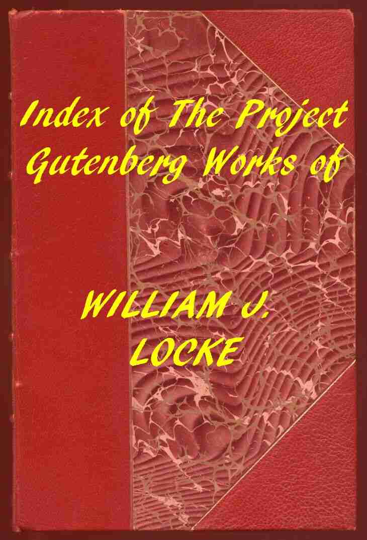 Index of the Project Gutenberg Works of William J. Locke cover