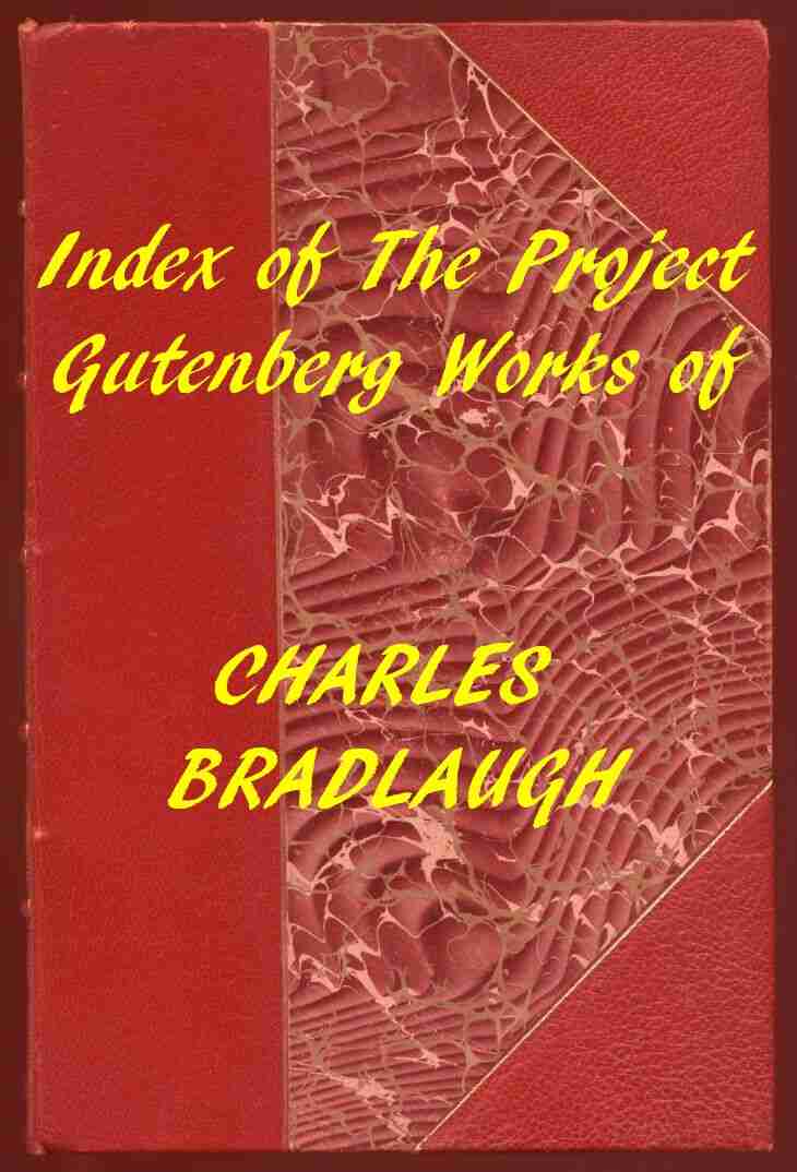 Index of the Project Gutenberg Works of Charles Bradlaugh cover