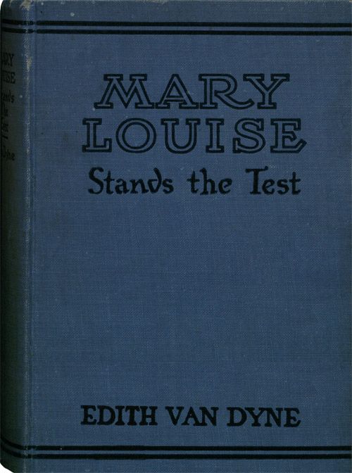 Mary Louise Stands the Test cover