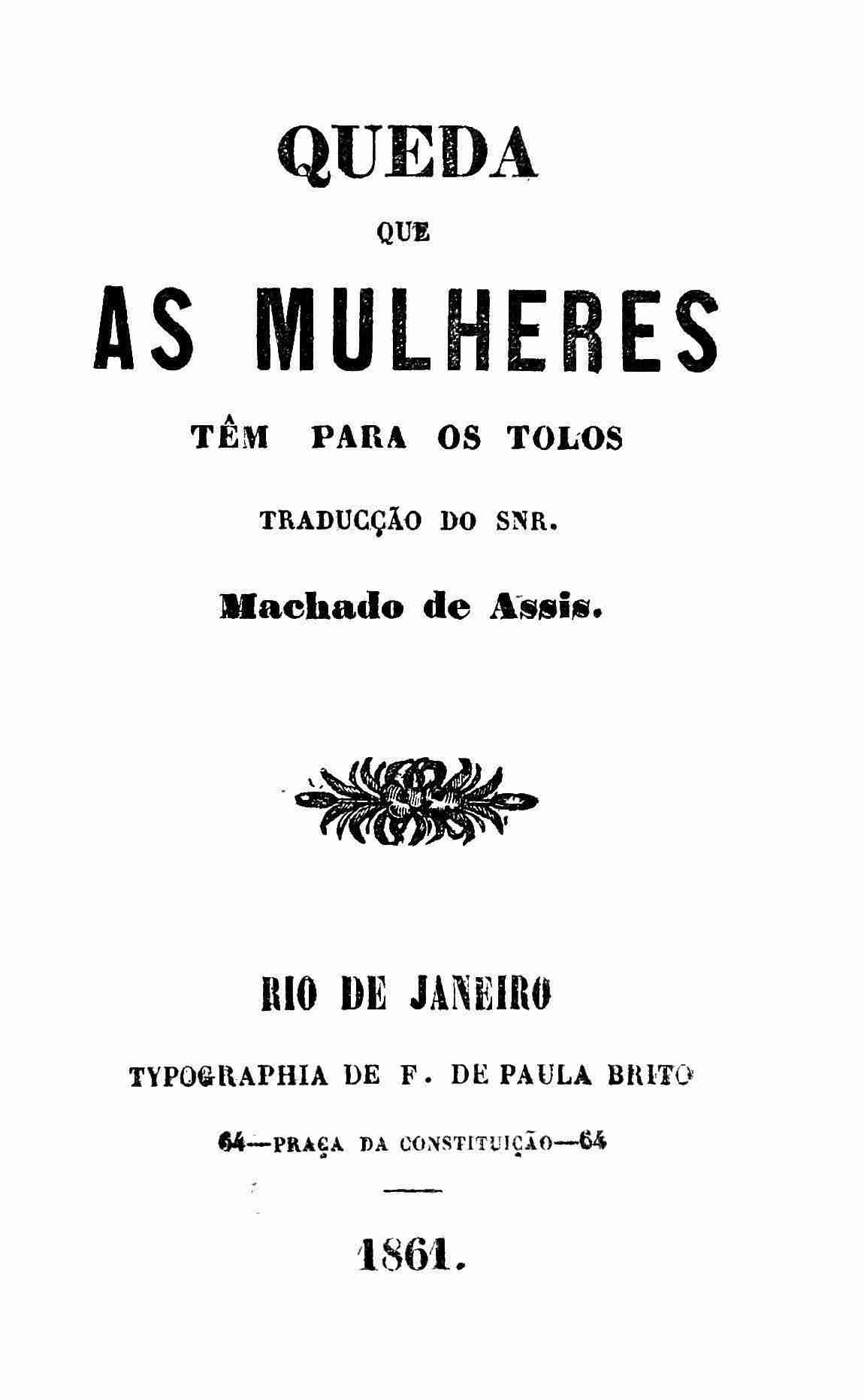 Quéda que as Mulheres Têm para os Tolos cover