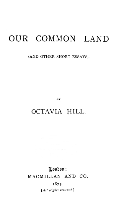 Our Common Land (and Other Short Essays) cover