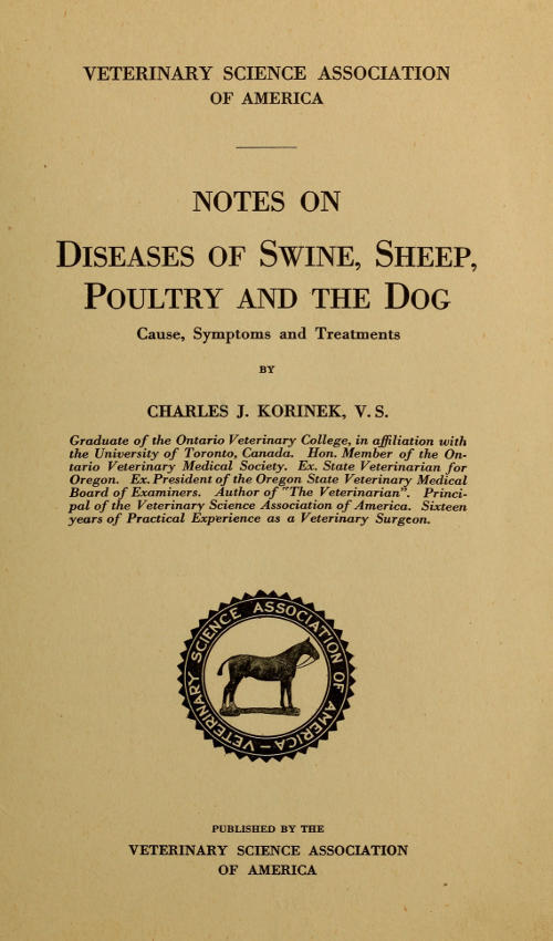 Notes on Diseases of Swine, Sheep, Poultry and the Dog / Cause, Symptoms and Treatments cover