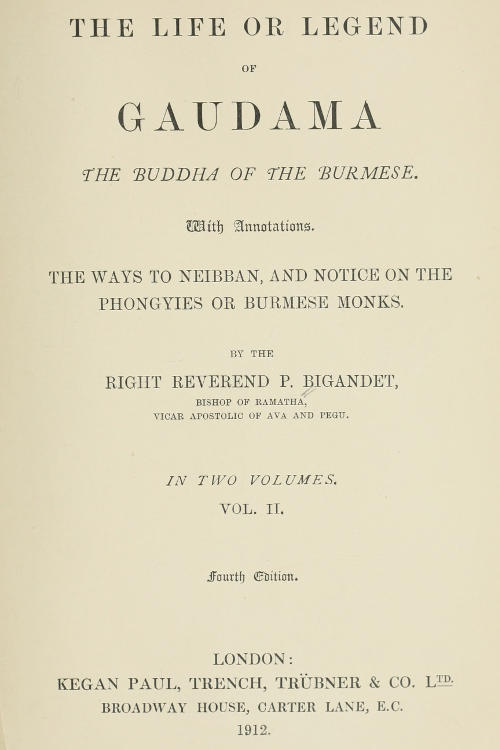 The Life or Legend of Gaudama, the Buddha of the Burmese (Volume II) cover